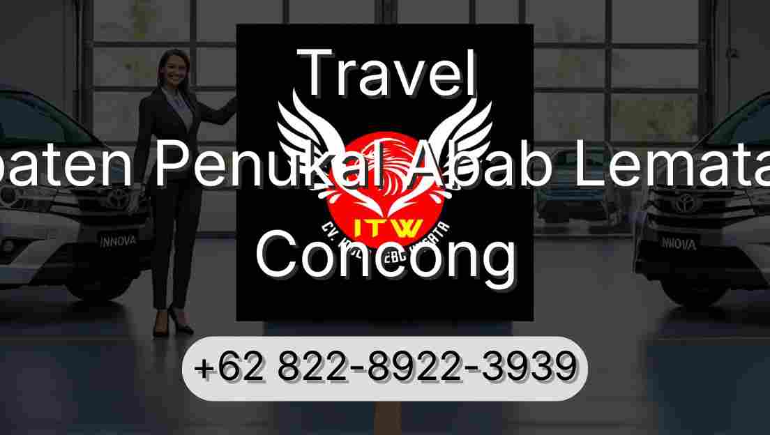 Travel Kabupaten Penukal Abab Lematang Ilir Concong