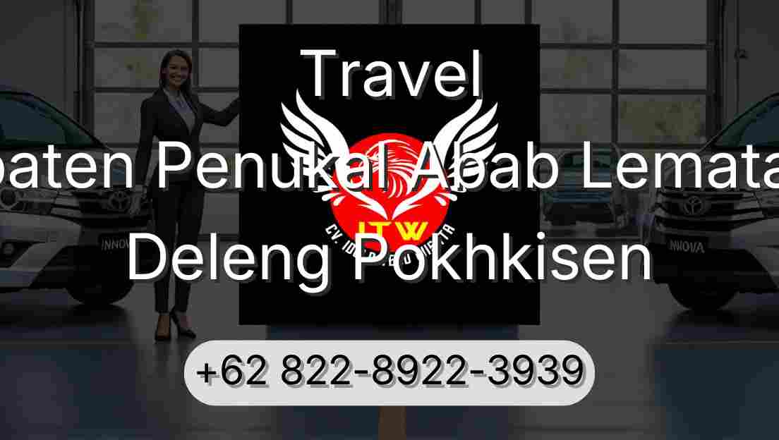 Travel Kabupaten Penukal Abab Lematang Ilir Deleng Pokhkisen