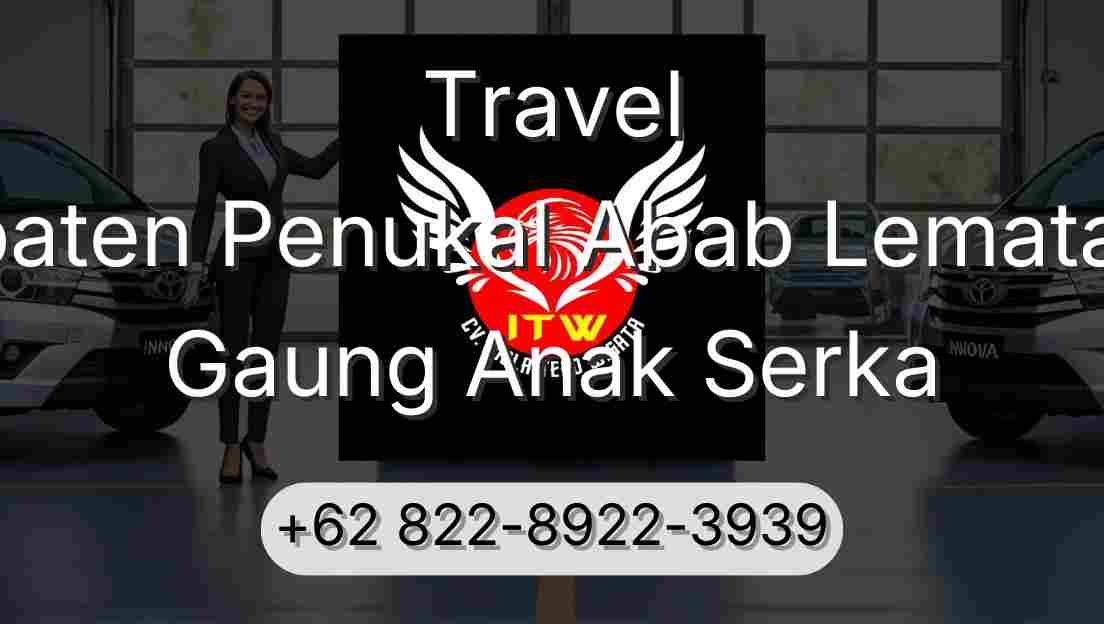 Travel Kabupaten Penukal Abab Lematang Ilir Gaung Anak Serka