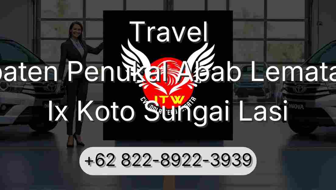 Travel Kabupaten Penukal Abab Lematang Ilir Ix Koto Sungai Lasi