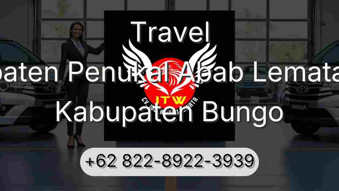 Travel Kabupaten Penukal Abab Lematang Ilir Kabupaten Bungo