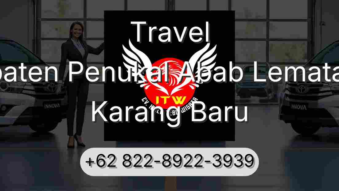 Travel Kabupaten Penukal Abab Lematang Ilir Karang Baru