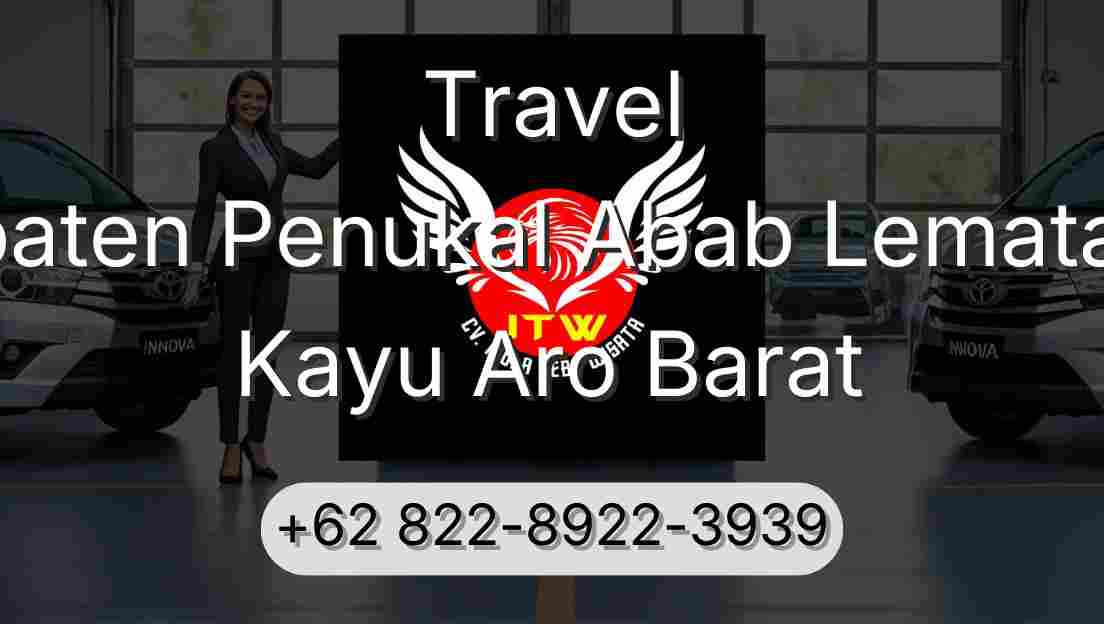 Travel Kabupaten Penukal Abab Lematang Ilir Kayu Aro Barat