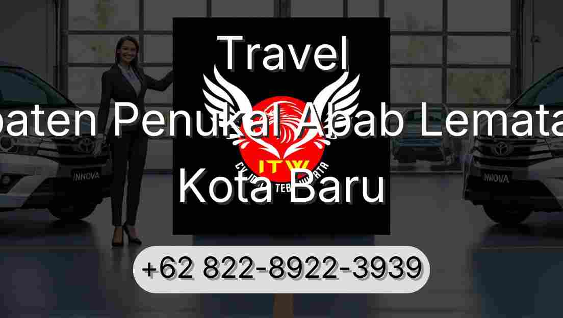Travel Kabupaten Penukal Abab Lematang Ilir Kota Baru