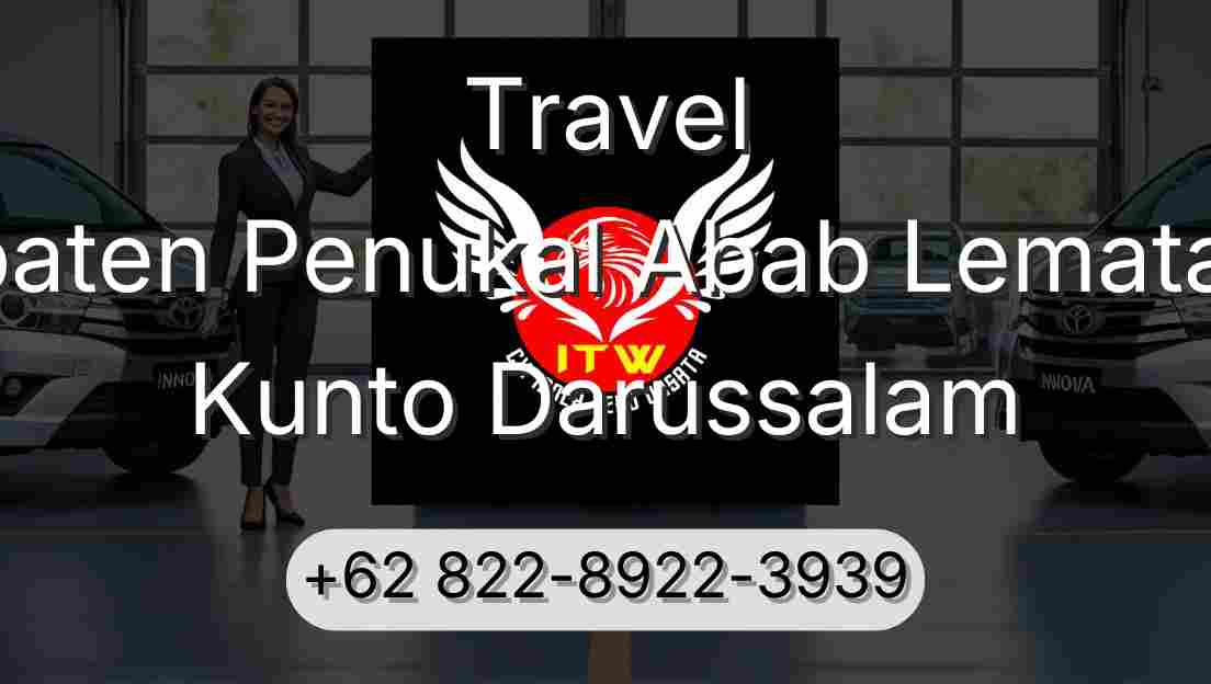 Travel Kabupaten Penukal Abab Lematang Ilir Kunto Darussalam