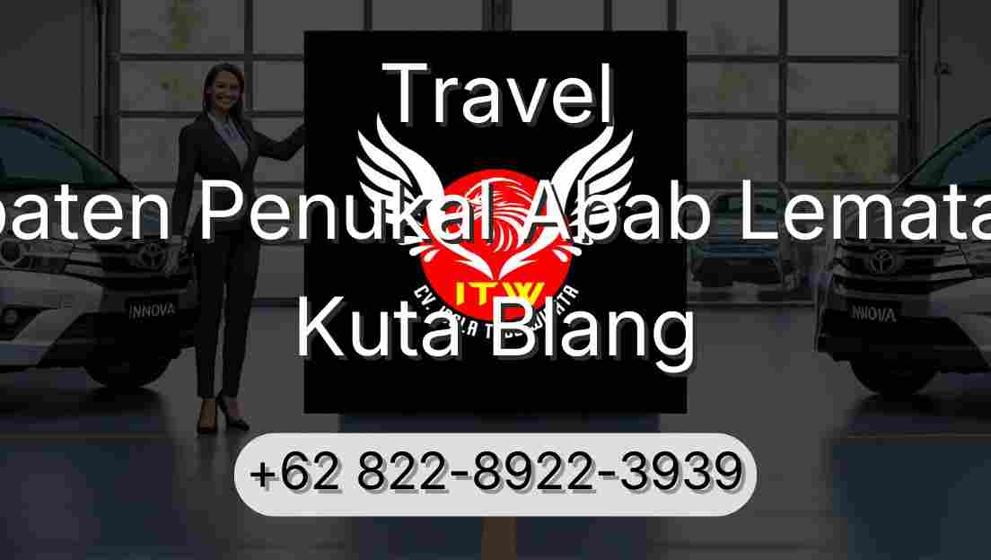 Travel Kabupaten Penukal Abab Lematang Ilir Kuta Blang