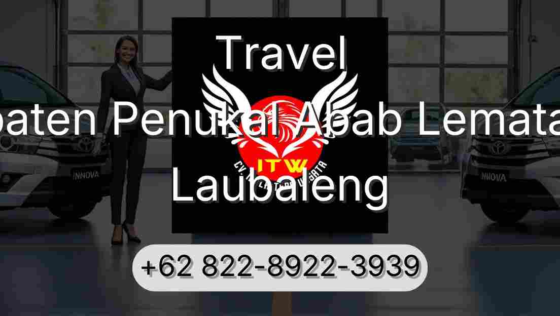 Travel Kabupaten Penukal Abab Lematang Ilir Laubaleng