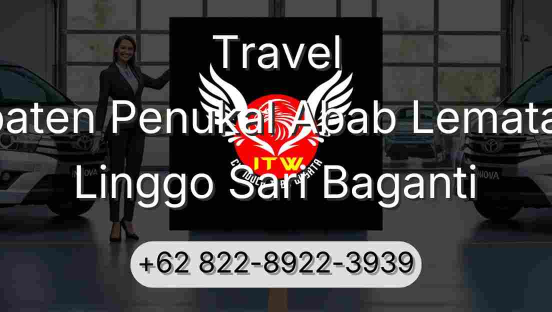 Travel Kabupaten Penukal Abab Lematang Ilir Linggo Sari Baganti