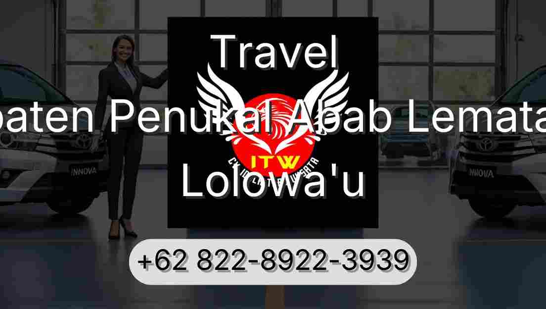 Travel Kabupaten Penukal Abab Lematang Ilir Lolowa'u