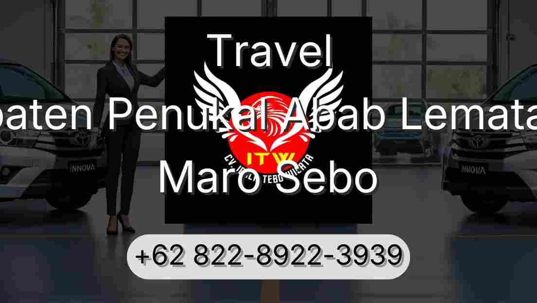 Travel Kabupaten Penukal Abab Lematang Ilir Maro Sebo