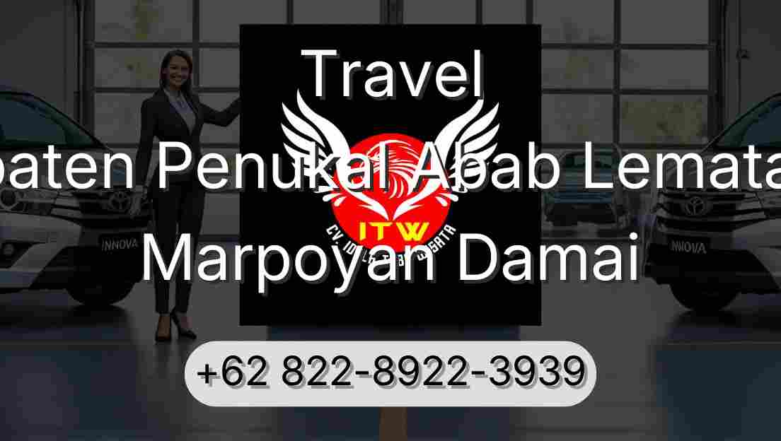 Travel Kabupaten Penukal Abab Lematang Ilir Marpoyan Damai