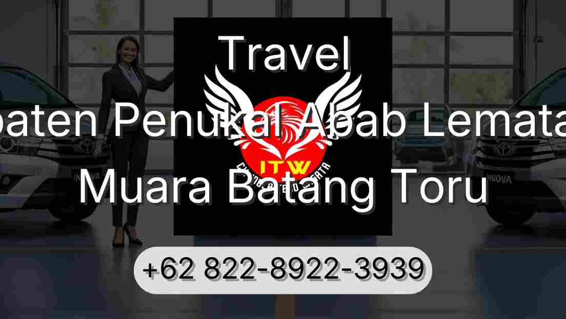 Travel Kabupaten Penukal Abab Lematang Ilir Muara Batang Toru