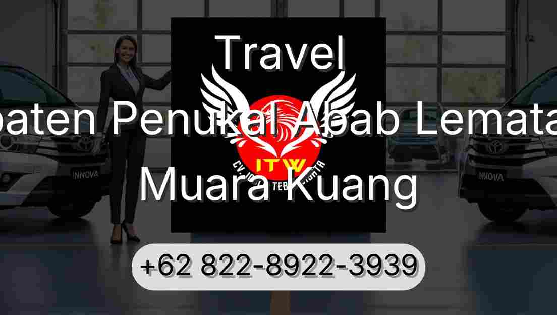 Travel Kabupaten Penukal Abab Lematang Ilir Muara Kuang