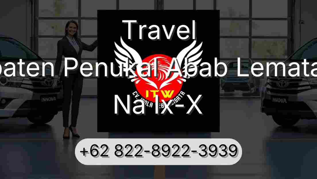 Travel Kabupaten Penukal Abab Lematang Ilir Na Ix-X