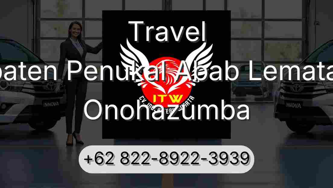 Travel Kabupaten Penukal Abab Lematang Ilir Onohazumba