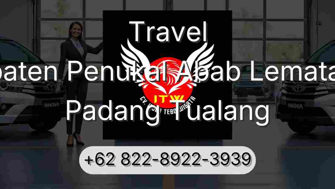 Travel Kabupaten Penukal Abab Lematang Ilir Padang Tualang