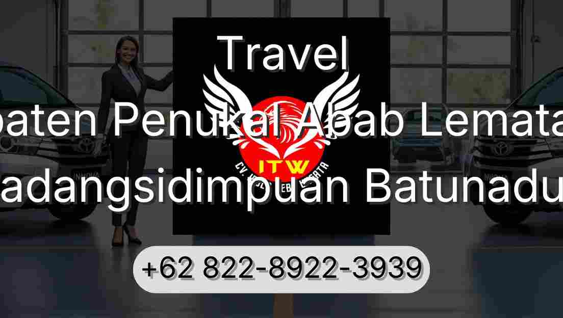 Travel Kabupaten Penukal Abab Lematang Ilir Padangsidimpuan Batunadua