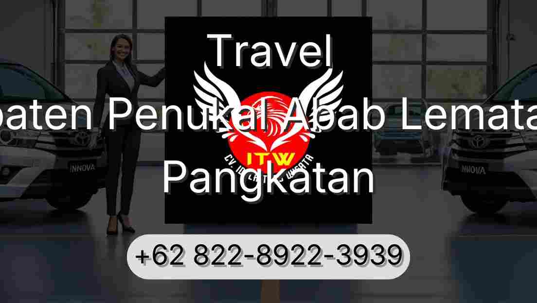 Travel Kabupaten Penukal Abab Lematang Ilir Pangkatan