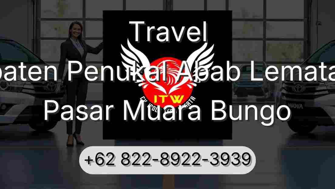 Travel Kabupaten Penukal Abab Lematang Ilir Pasar Muara Bungo