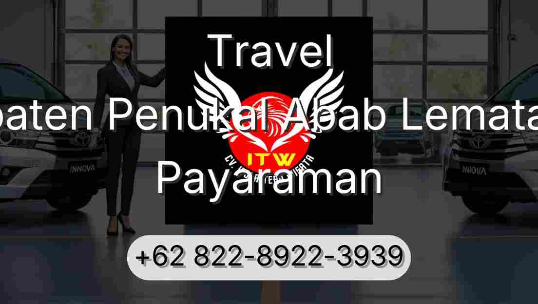 Travel Kabupaten Penukal Abab Lematang Ilir Payaraman
