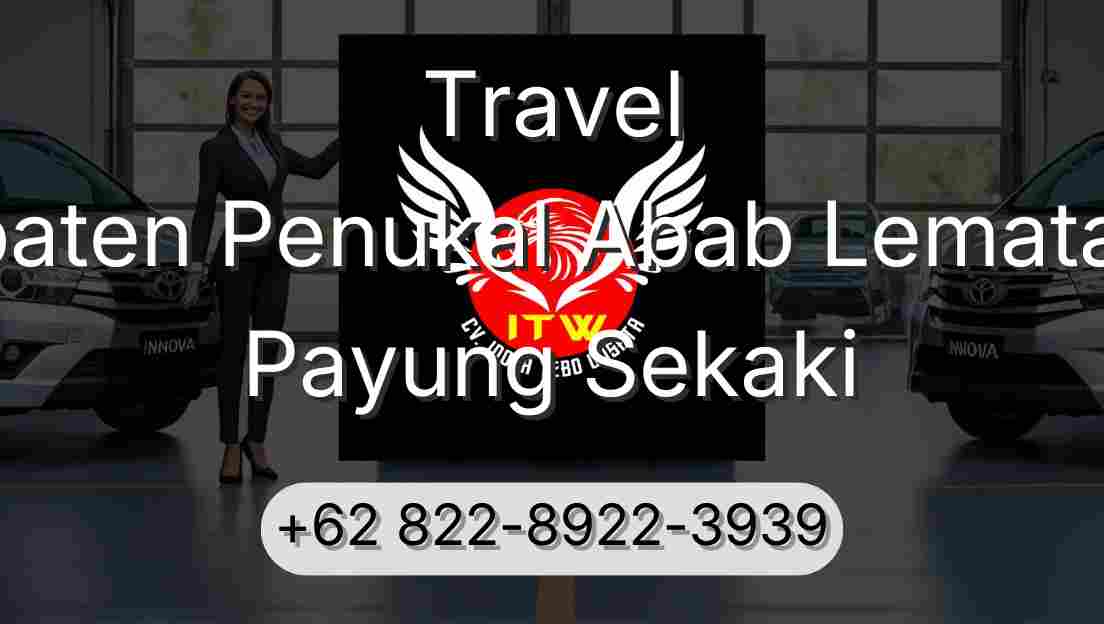 Travel Kabupaten Penukal Abab Lematang Ilir Payung Sekaki