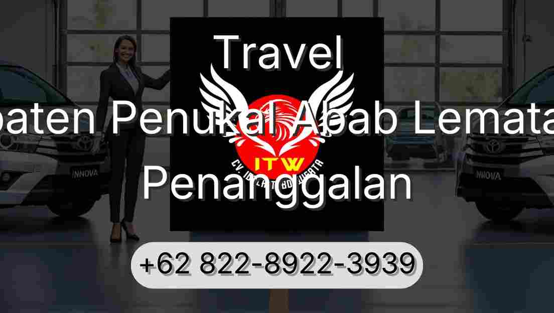 Travel Kabupaten Penukal Abab Lematang Ilir Penanggalan
