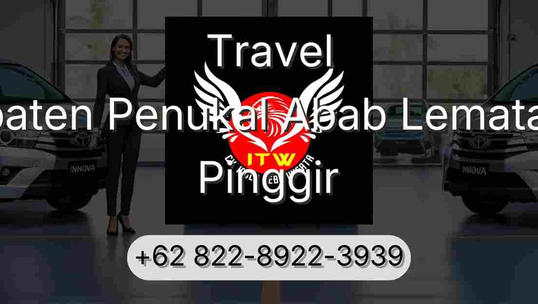 Travel Kabupaten Penukal Abab Lematang Ilir Pinggir