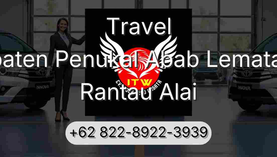 Travel Kabupaten Penukal Abab Lematang Ilir Rantau Alai