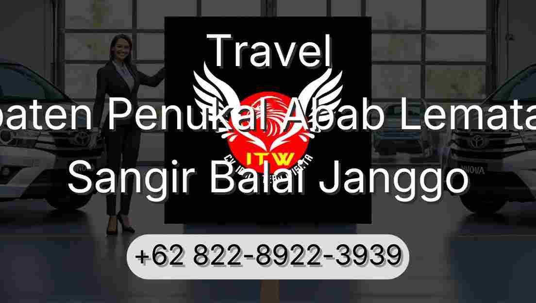 Travel Kabupaten Penukal Abab Lematang Ilir Sangir Balai Janggo