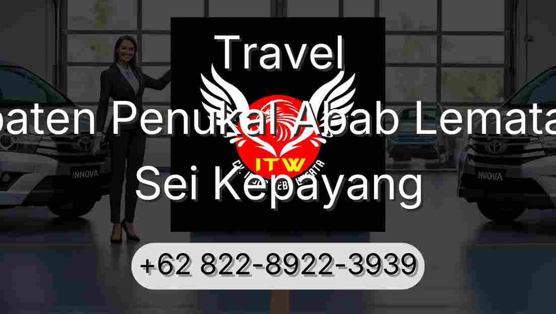 Travel Kabupaten Penukal Abab Lematang Ilir Sei Kepayang