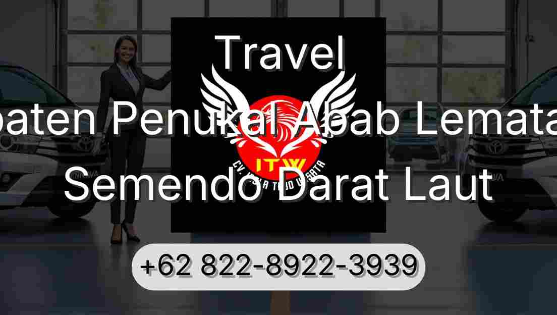 Travel Kabupaten Penukal Abab Lematang Ilir Semendo Darat Laut