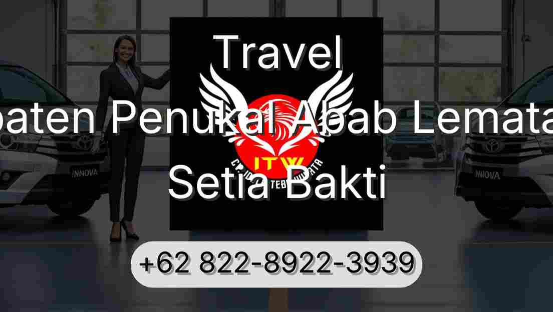 Travel Kabupaten Penukal Abab Lematang Ilir Setia Bakti