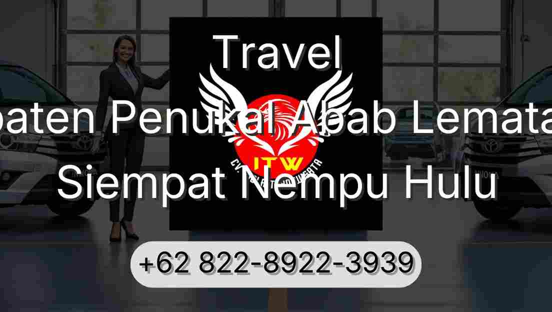 Travel Kabupaten Penukal Abab Lematang Ilir Siempat Nempu Hulu