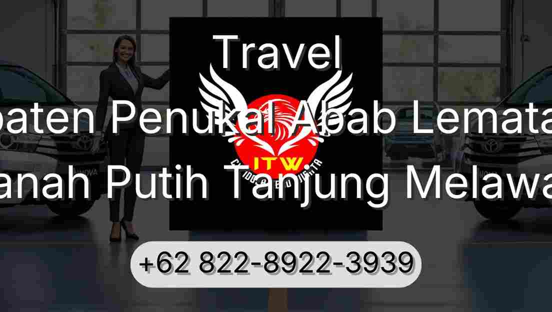 Travel Kabupaten Penukal Abab Lematang Ilir Tanah Putih Tanjung Melawan