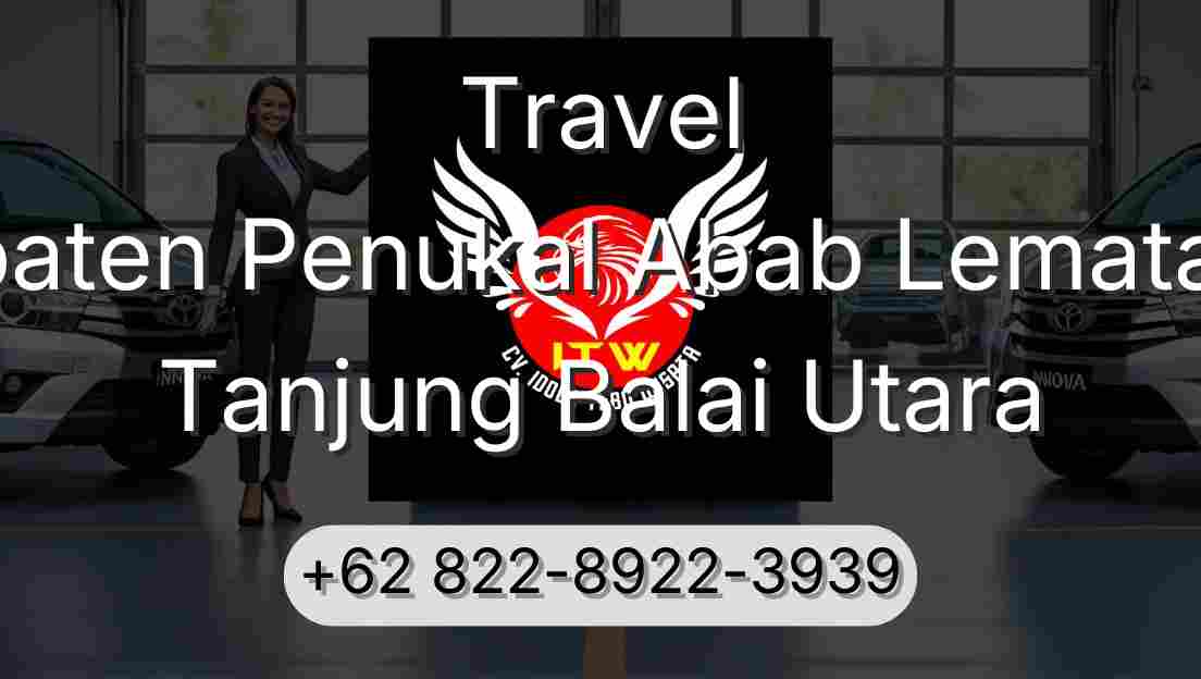 Travel Kabupaten Penukal Abab Lematang Ilir Tanjung Balai Utara