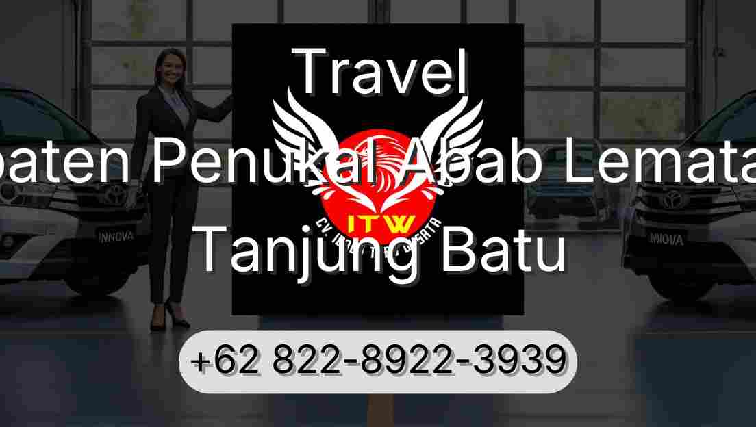 Travel Kabupaten Penukal Abab Lematang Ilir Tanjung Batu