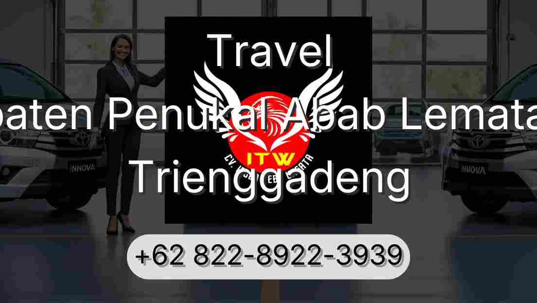 Travel Kabupaten Penukal Abab Lematang Ilir Trienggadeng