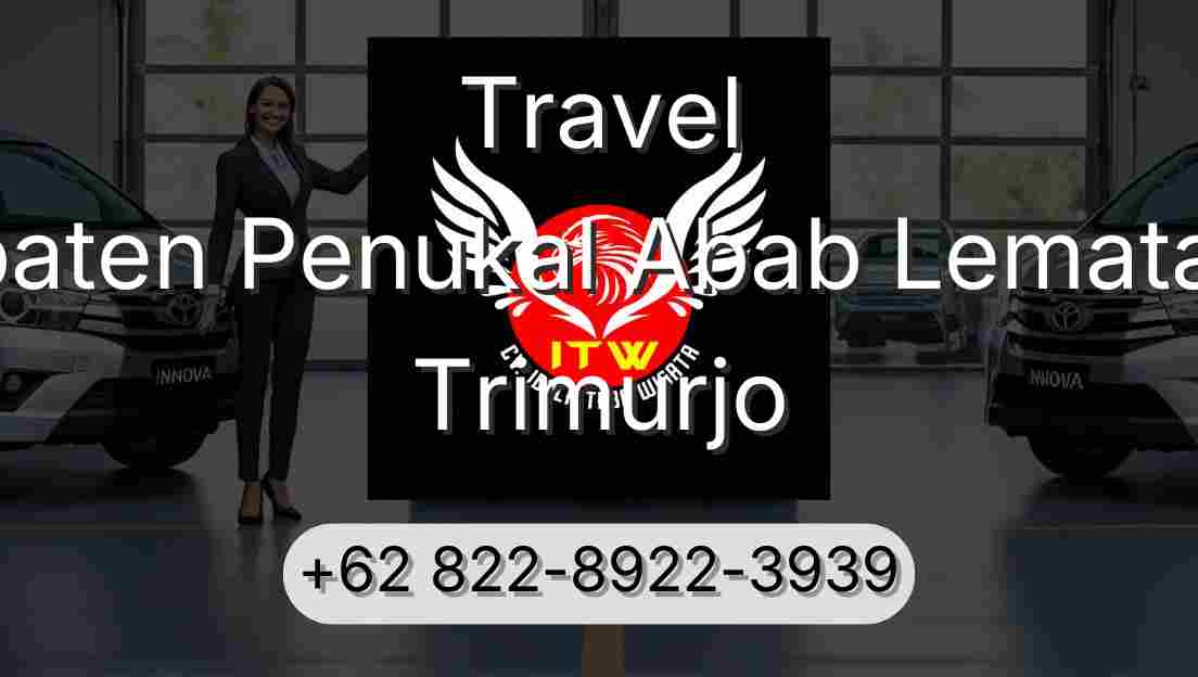 Travel Kabupaten Penukal Abab Lematang Ilir Trimurjo