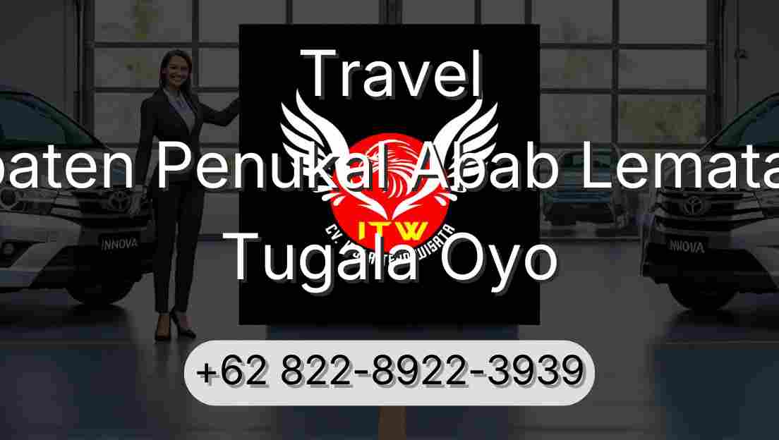 Travel Kabupaten Penukal Abab Lematang Ilir Tugala Oyo