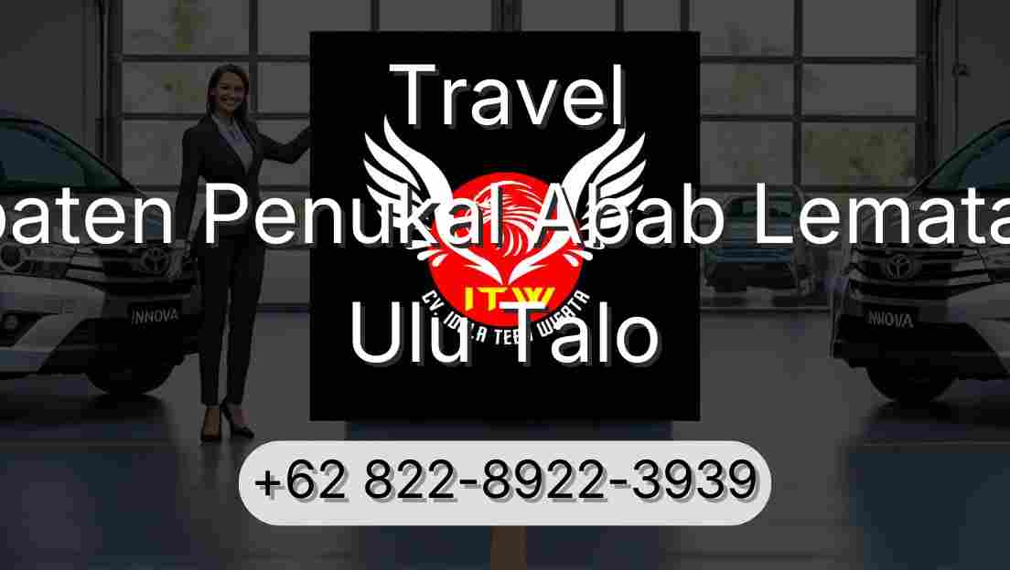 Travel Kabupaten Penukal Abab Lematang Ilir Ulu Talo