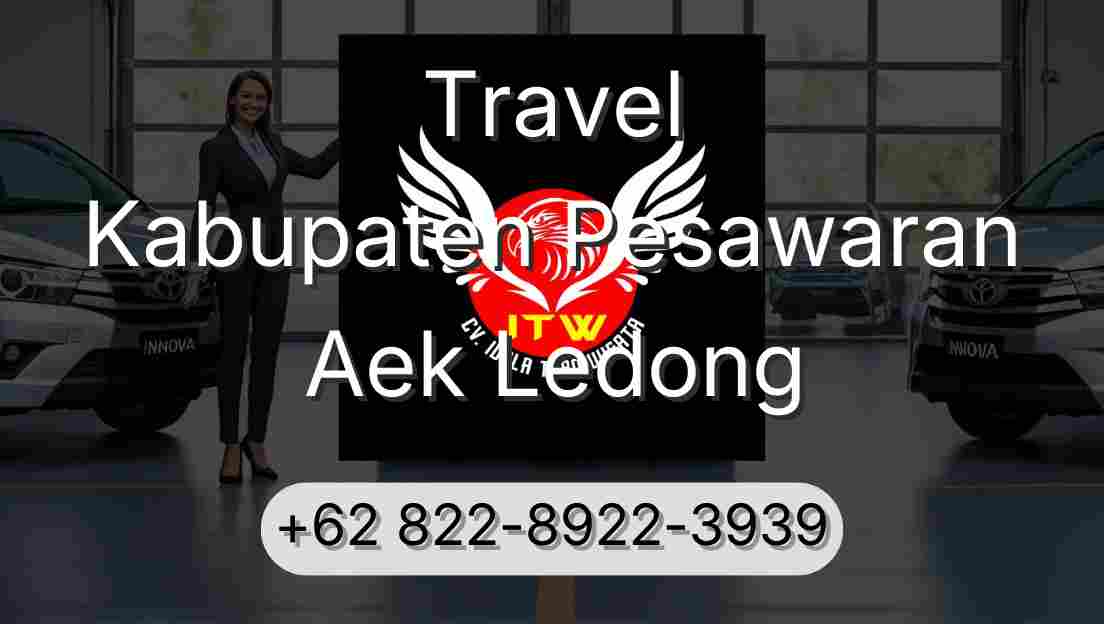 Travel Kabupaten Pesawaran Aek Ledong