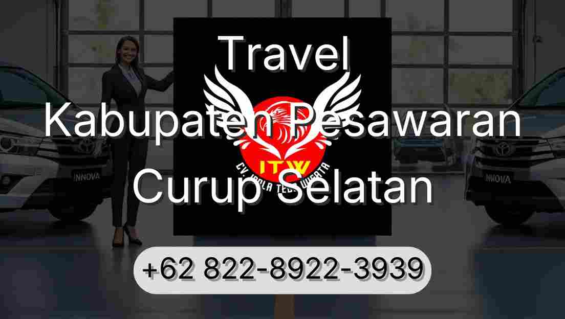 Travel Kabupaten Pesawaran Curup Selatan