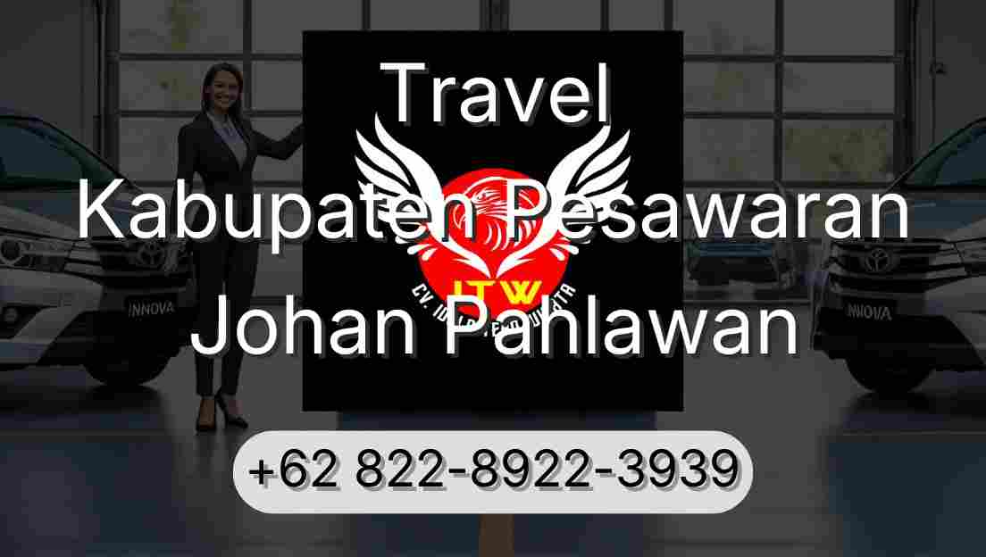 Travel Kabupaten Pesawaran Johan Pahlawan