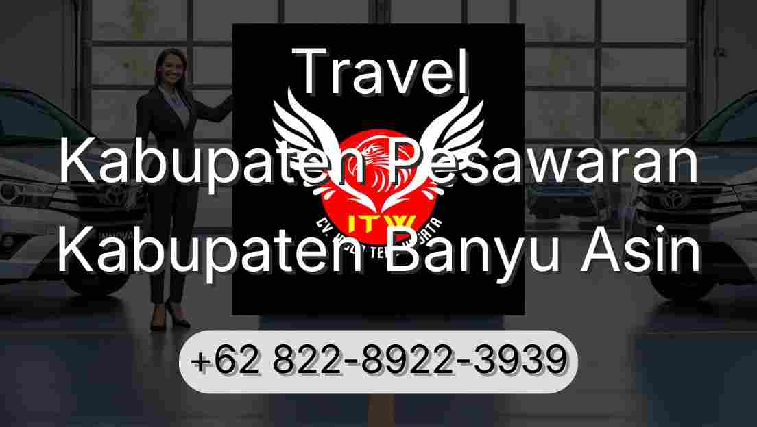 Travel Kabupaten Pesawaran Kabupaten Banyu Asin