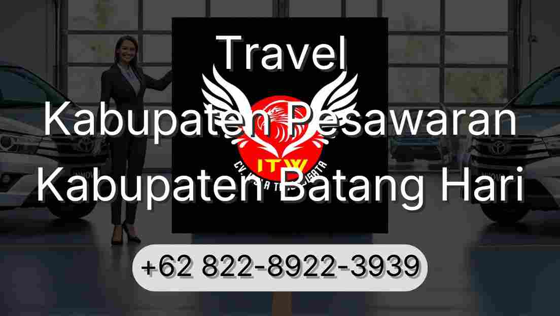 Travel Kabupaten Pesawaran Kabupaten Batang Hari