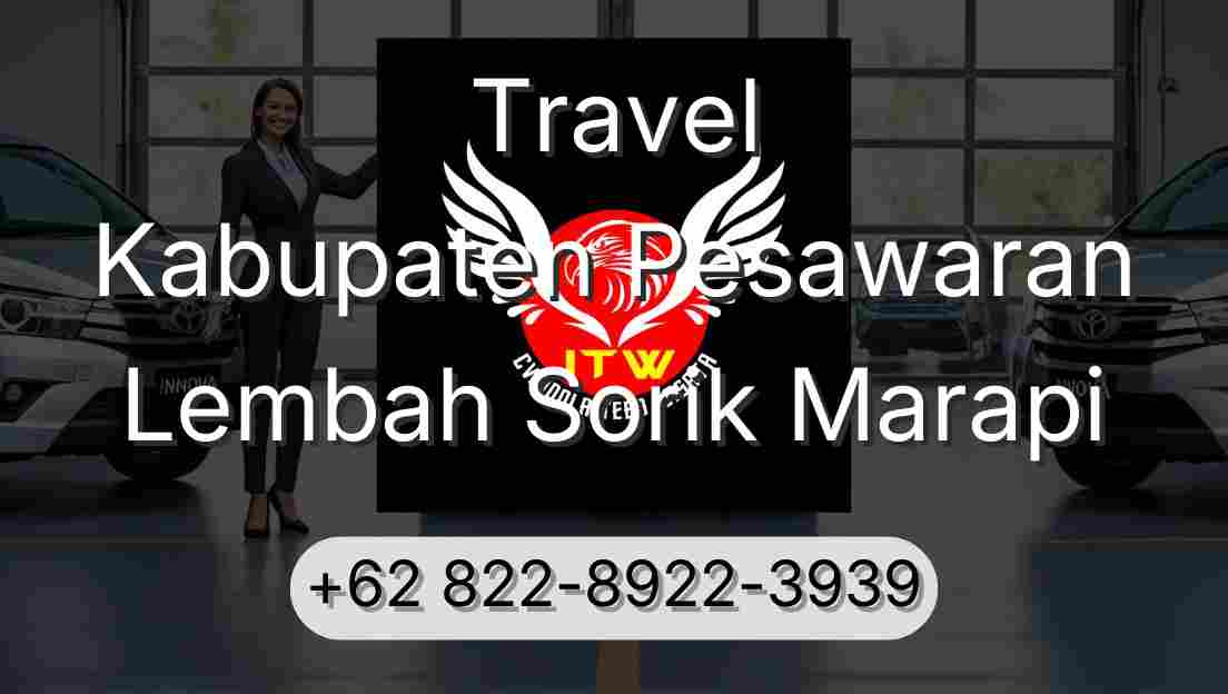 Travel Kabupaten Pesawaran Lembah Sorik Marapi