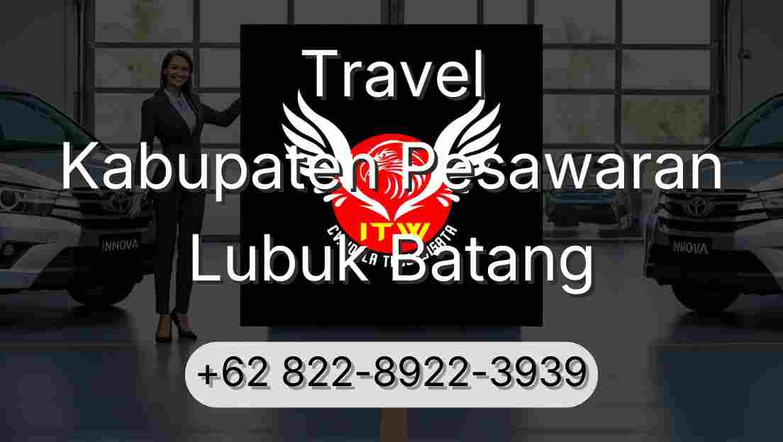 Travel Kabupaten Pesawaran Lubuk Batang