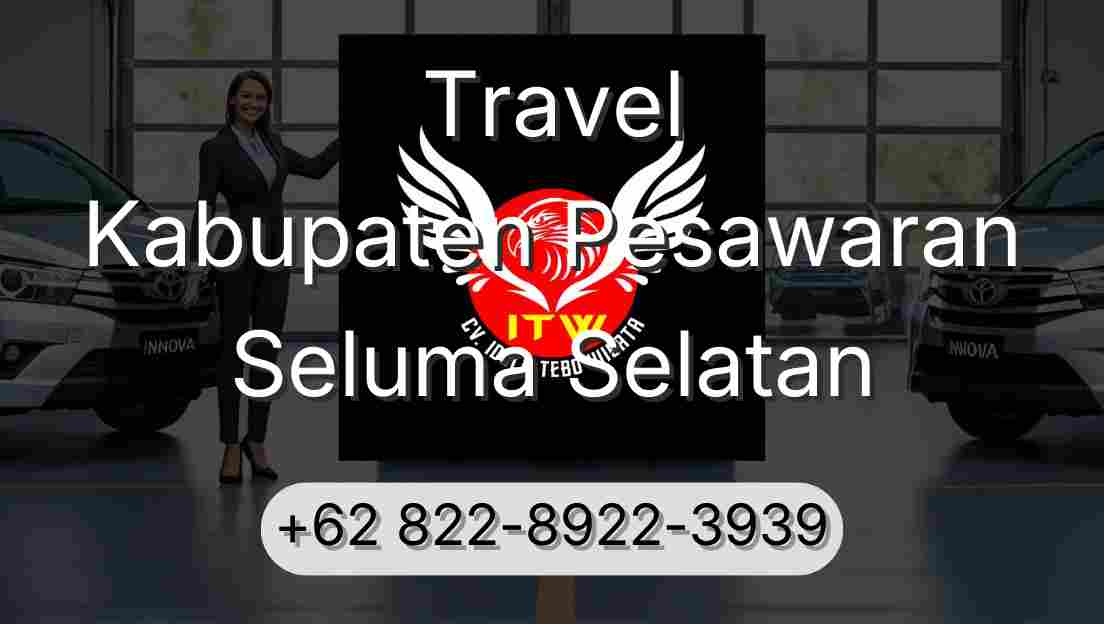 Travel Kabupaten Pesawaran Seluma Selatan