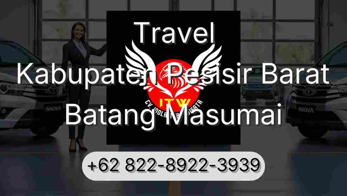 Travel Kabupaten Pesisir Barat Batang Masumai