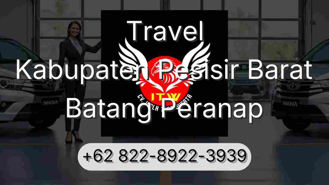 Travel Kabupaten Pesisir Barat Batang Peranap